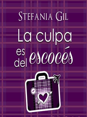 La culpa es del escocés - Audiobook
